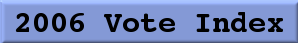 2006 Vote Index
